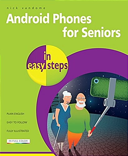 Android Phones for Seniors in Easy Steps (Paperback)