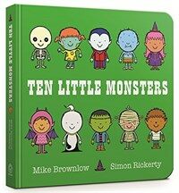 Ten Little Monsters Board Book (Board Book)