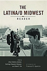 Latina/O Midwest Reader (Paperback)