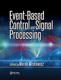 Event-Based Control and Signal Processing (Paperback)