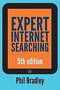 Expert Internet Searching (Paperback, 5 ed)