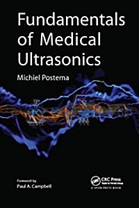 FUNDAMENTALS OF MEDICAL ULTRASONICS (Paperback)