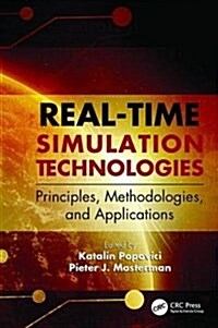 Real-Time Simulation Technologies: Principles, Methodologies, and Applications (Paperback)