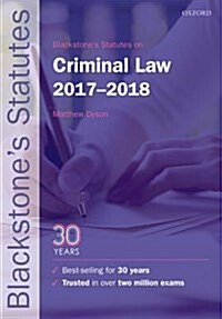 Blackstones Statutes on Criminal Law 2017-2018 (Paperback, 27 Revised edition)