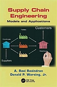 Supply Chain Engineering : Models and Applications (Paperback)