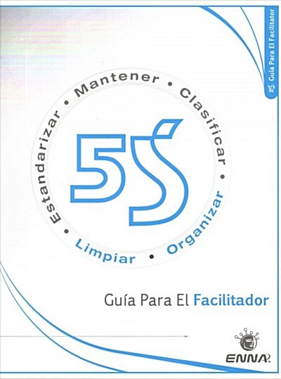 5s: Gu? Para El Facilitador (Paperback)