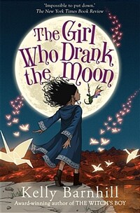 (The) girl who drank the moon