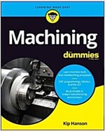 Machining for Dummies (Paperback)