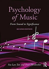 Psychology of Music : From Sound to Significance (Paperback, 2 ed)