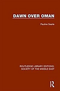 Dawn Over Oman (Paperback)