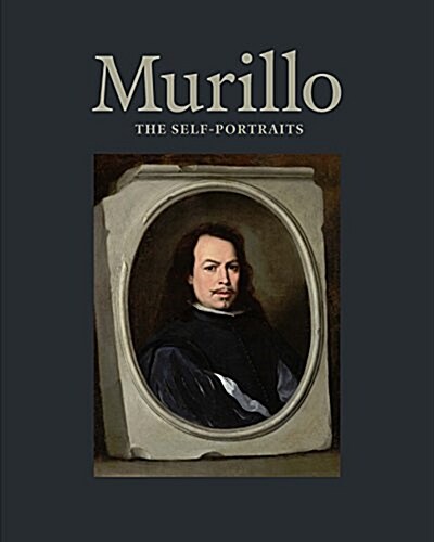 Murillo: The Self-Portraits (Hardcover)