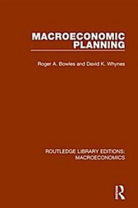 Macroeconomic Planning (Paperback)
