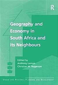 Geography and Economy in South Africa and its Neighbours (Paperback)