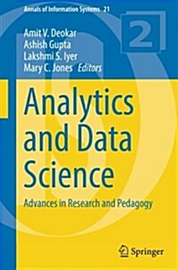 Analytics and Data Science: Advances in Research and Pedagogy (Paperback, 2018)