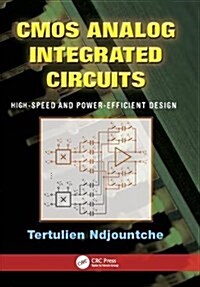 Cmos Analog Integrated Circuits : High-Speed and Power-Efficient Design (Paperback)