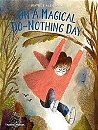 On a Magical Do-Nothing Day (Hardcover)