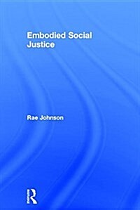 Embodied Social Justice (Hardcover)