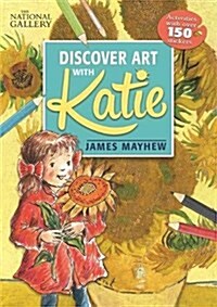 The National Gallery Discover Art with Katie : Activities with over 150 stickers (Paperback)