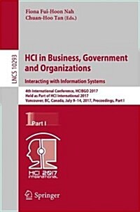 Hci in Business, Government and Organizations. Interacting with Information Systems: 4th International Conference, Hcibgo 2017, Held as Part of Hci In (Paperback, 2017)