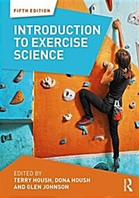 Introduction to Exercise Science (Paperback, 5 ed)