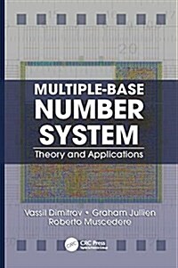 Multiple-Base Number System : Theory and Applications (Paperback)