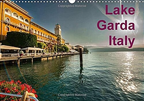 Lake Garda Italy 2018 : Lake Garda Italy (Calendar, 3 ed)