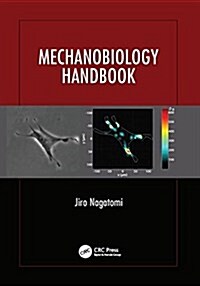 Mechanobiology Handbook (Paperback)