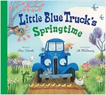 Little Blue Truck\'s Springtime: An Easter and Springtime Book for Kids