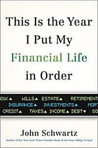 This Is the Year I Put My Financial Life in Order (Hardcover)