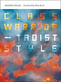 Class Warrior--Taoist Style (Paperback)