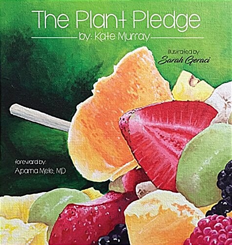 The Plant Pledge (Hardcover)