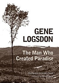The Man Who Created Paradise: A Fable (Paperback)