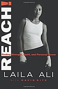 Reach! Finding Strength, Spirit and Personal Power (Paperback)