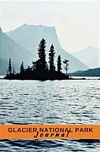 Glacier National Park Journal: Northern Lights, McDonald Lake (Paperback)