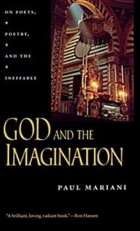 God and the Imagination: On Poets, Poetry, and the Ineffable (Hardcover)