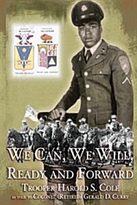 We Can, We Will, Ready and Forward (Paperback)