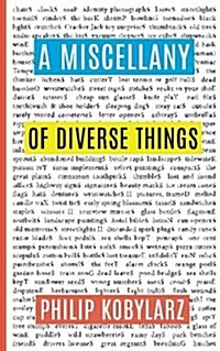 A Miscellany of Diverse Things (Paperback)