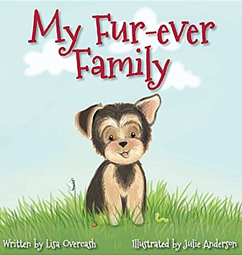 My Fur-Ever Family (Hardcover)
