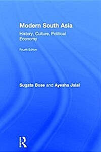 Modern South Asia : History, Culture, Political Economy (Hardcover, 4 ed)