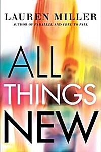 All Things New (Paperback)