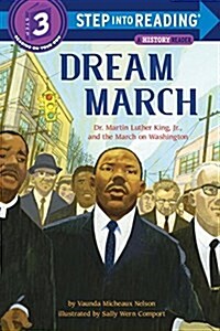 [중고] Dream March: Dr. Martin Luther King, Jr., and the March on Washington (Library Binding)