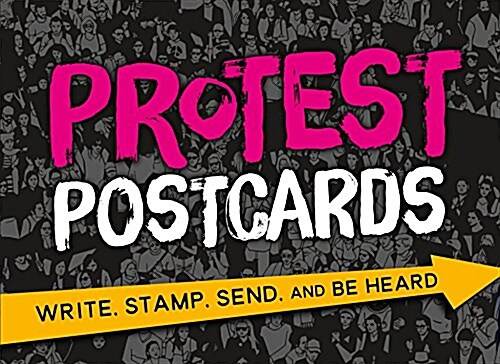 Protest Postcards: Write, Stamp, Send, and Be Heard (Novelty)