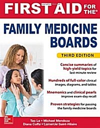 First Aid for the Family Medicine Boards, Third Edition (Paperback, 3)