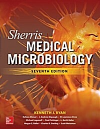 Sherris Medical Microbiology, Seventh Edition (Paperback, 7)