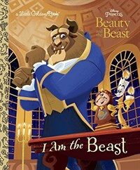 I Am the Beast (Disney Beauty and the Beast) (Hardcover)