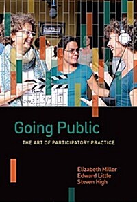 Going Public: The Art of Participatory Practice (Hardcover)