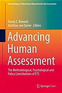 Advancing Human Assessment: The Methodological, Psychological and Policy Contributions of Ets (Hardcover, 2017)
