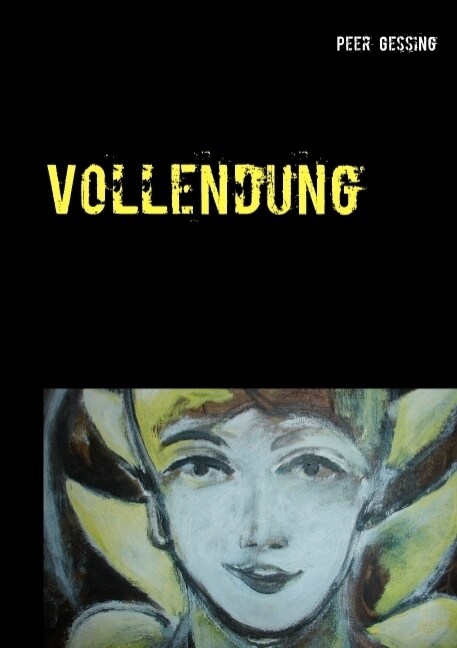 Vollendung: Ein Atlas (Paperback)