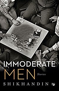 Immoderate Men: Stories (Paperback)