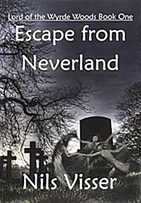 Escape from Neverland (Paperback)